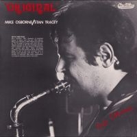 Mike Osborne & Stan Tracey - Original i gruppen CD hos Bengans Skivbutik AB (5641388)