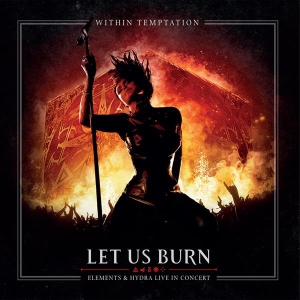 Within Temptation - Let Us Burn: Elements & Hydra Live In Concert i gruppen VI TIPSER / Fredagsutgivelser / 2025-10-17 hos Bengans Skivbutik AB (5641455)
