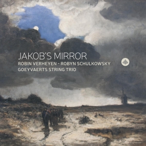 Robin Verheyen & Robyn Schulkowsky & Goeyvaerts String Trio - Jakob's Mirror i gruppen VI TIPSER / Fredagsutgivelser / 2025-11-14 hos Bengans Skivbutik AB (5641456)