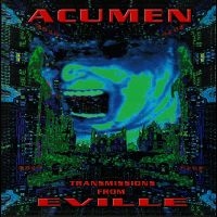 Acumen Nation - Transmissions From Eville (30Th Ann i gruppen VI TIPSER / Fredagsutgivelser / 2025-10-10 hos Bengans Skivbutik AB (5641568)