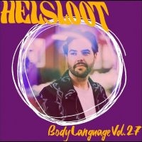 Helsloot - Body Language Vol. 27 i gruppen VINYL / Kommende / Pop-Rock hos Bengans Skivbutik AB (5641573)