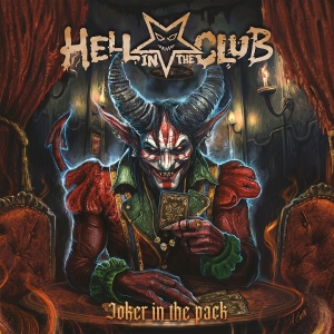 Hell In The Club - Joker In The Pack i gruppen VI TIPSER / Fredagsutgivelser / 2025-11-07 hos Bengans Skivbutik AB (5641633)