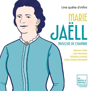 Manon Galy & Lea Hennino & Heloise Luzz & Celia Oneto Bensaid - Marie Jaell: Une Quete D'infini i gruppen CD / Kommende / Klassisk hos Bengans Skivbutik AB (5641872)