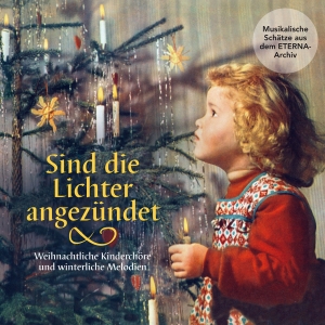 Various Artists - Sind Die Lichter Angezundet i gruppen CD / Kommende / JuleMusikkk hos Bengans Skivbutik AB (5641884)