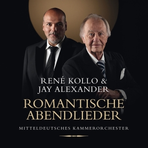 Rene Kollo Jay Alexander - Romantische Abendlieder i gruppen CD / Kommende / Klassisk hos Bengans Skivbutik AB (5641908)