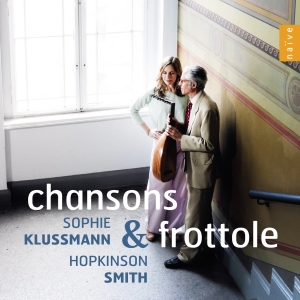 Sophie Klusmann Hopkinson Smith - Chansons & Frottole i gruppen CD / Kommende / Klassisk hos Bengans Skivbutik AB (5641912)