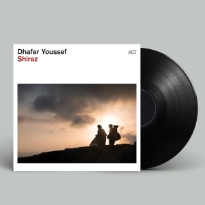 Dhafer Youssef - Shiraz i gruppen VINYL / Kommende / Jazz hos Bengans Skivbutik AB (5641941)