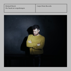 Richard Resch - Die Nacht Ist Vorgedrungen i gruppen CD / Kommende / JuleMusikkk hos Bengans Skivbutik AB (5641987)
