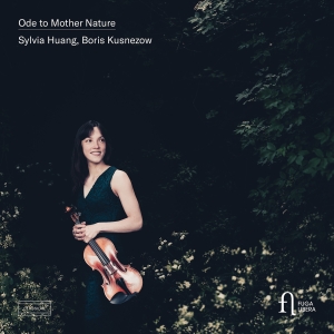 Sylvia Huang Boris Kusnezow - Ode To Mother Nature i gruppen CD / Kommende / Klassisk hos Bengans Skivbutik AB (5641992)