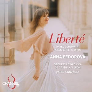 Anna Fedorova - Liberté i gruppen CD / Kommende / Klassisk hos Bengans Skivbutik AB (5642023)