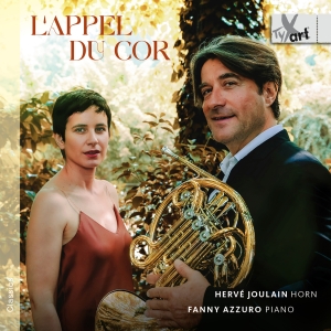 Hervé Joulain Fanny Azzuro - L’Appel Du Cor - Works For Horn And i gruppen CD / Kommende / Klassisk hos Bengans Skivbutik AB (5642024)