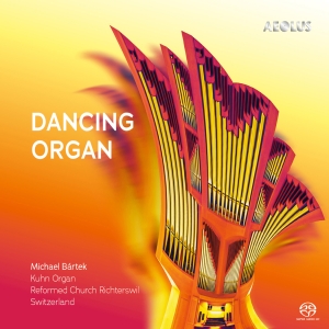 Michael Bartek - Dancing Organ i gruppen Musikk / SACD / Kommende / Klassisk hos Bengans Skivbutik AB (5642030)