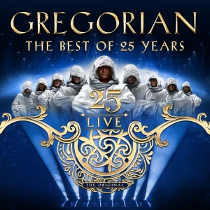 Gregorian - 25 Live- The Best Of 25 Years i gruppen VI TIPSER / Fredagsutgivelser / 2025-11-07 hos Bengans Skivbutik AB (5642052)