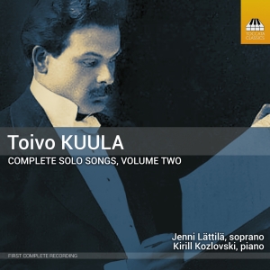 Toivo Kuula - Complete Solo Songs, Vol. 2 i gruppen CD / Kommende / Klassisk hos Bengans Skivbutik AB (5642087)