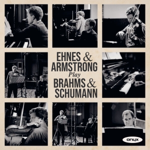 Brahms & Schumann - Sonatas Op. 120, Weigenlied & March i gruppen CD / Klassisk hos Bengans Skivbutik AB (5642259)