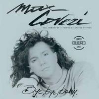 Coveri Max - Bye Bye Baby i gruppen VI TIPSER / Fredagsutgivelser / 2025-09-19 hos Bengans Skivbutik AB (5642274)