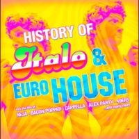 Various Artists - History Of Italo & Euro House i gruppen CD / Nyheter / Pop-Rock hos Bengans Skivbutik AB (5642278)