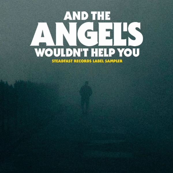 Various Artists - And The Angel's Wouldn't Help You i gruppen VI TIPSER / Fredagsutgivelser / 2025-10-10 hos Bengans Skivbutik AB (5642386)
