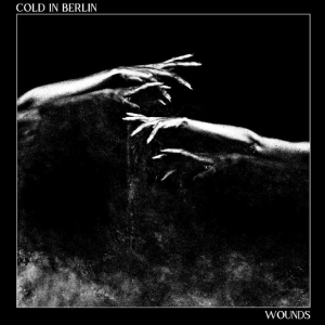 Cold In Berlin - Wounds (Blue/Black Smoke Vinyl) i gruppen VINYL / Pop-Rock hos Bengans Skivbutik AB (5642401)