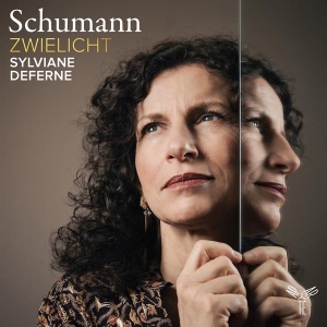 Sylviane Deferne - Schumann: Zwielicht i gruppen CD / Kommende / Klassisk hos Bengans Skivbutik AB (5642500)