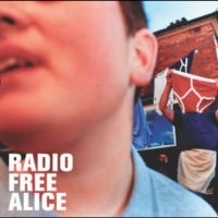 Radio Free Alice - Radio Free Alice i gruppen VINYL / Toppselgere hos Bengans Skivbutik AB (5642542)