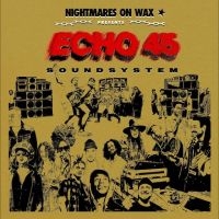 Nightmares On Wax - Echo45 Sound System (Gold Vinyl) i gruppen VINYL / Kommende / Dance-Techno,Pop-Rock hos Bengans Skivbutik AB (5642603)