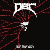 D.B.C. - Dead Brain Cells i gruppen CD / Kommende / Metal hos Bengans Skivbutik AB (5642636)