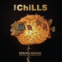 Chills The - Spring Board: The Early Unrecorded i gruppen VINYL / Pop-Rock hos Bengans Skivbutik AB (5643053)