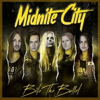 Midnite City - Bite The Bullet i gruppen CD / Kommende / Metal hos Bengans Skivbutik AB (5643100)