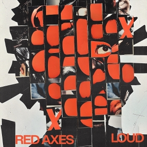 Red Axes - Loud i gruppen VI TIPSER / Fredagsutgivelser / 2025-11-21 hos Bengans Skivbutik AB (5643229)