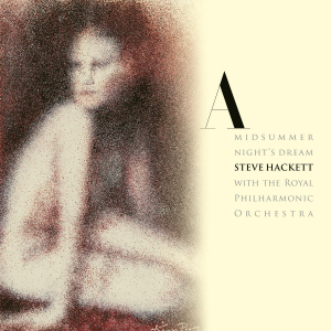 Hackett Steve - A Midsummer Night's Dream (Re-Issue 2025) i gruppen VINYL / Kommende / Pop-Rock hos Bengans Skivbutik AB (5643234)
