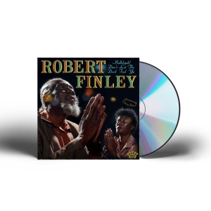 Robert Finley - Hallelujah! Don't Let The Devil Foo i gruppen CD / Kommende / Blues hos Bengans Skivbutik AB (5643272)