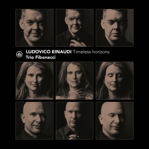 Trio Fibonacci - Ludovico Einaudi: Timeless Horizons i gruppen CD / Kommende / Klassisk hos Bengans Skivbutik AB (5643567)