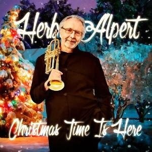 Herb Alpert - Christmas Time Is Here i gruppen VI TIPSER / Fredagsutgivelser / 2025-11-07 hos Bengans Skivbutik AB (5643571)