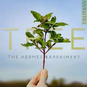The Hermes Experiment - Tree i gruppen CD / Kommende / Klassisk hos Bengans Skivbutik AB (5643586)
