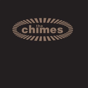 The Chimes - The Chimes i gruppen VI TIPSER / Fredagsutgivelser / 2025-11-07 hos Bengans Skivbutik AB (5643919)