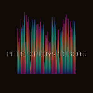 Pet Shop Boys - Disco 5 i gruppen CD / Kommende / Elektroniskt,Annet hos Bengans Skivbutik AB (5644033)
