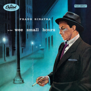Frank Sinatra - In The Wee Small Hours i gruppen VI TIPSER / Fredagsutgivelser / 2025-11-14 hos Bengans Skivbutik AB (5644045)
