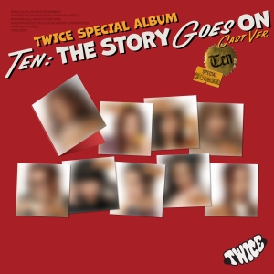 Twice - Ten: The Story Goes On (Cast Ver.) i gruppen CD / Kommende / K-Pop,Pop-Rock hos Bengans Skivbutik AB (5644071)