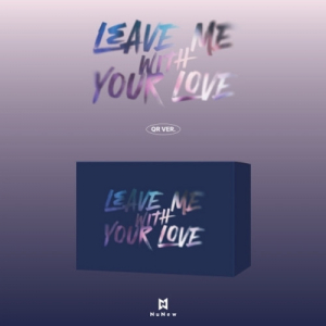 Nunew  - Leave Me With Your Love (Qr Ver.) i gruppen MERCHANDISE / Merch+Code / Kommende / K-Pop hos Bengans Skivbutik AB (5644226)