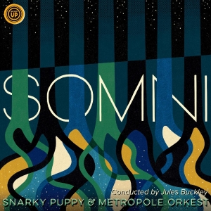 Snarky Puppy - Somni i gruppen VI TIPSER / Fredagsutgivelser / 2025-11-21 hos Bengans Skivbutik AB (5644258)
