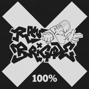 Raw Brigade - 100% i gruppen CD hos Bengans Skivbutik AB (5644293)