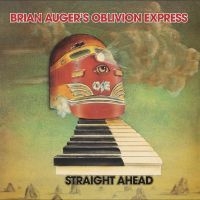 Brian Auger's Oblivion Express - Straight Ahead i gruppen VINYL / Kommende / Jazz hos Bengans Skivbutik AB (5644536)