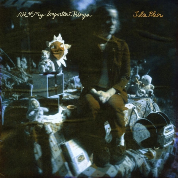 Blair Julia - All Of My Important Things i gruppen VI TIPSER / Fredagsutgivelser / 2025-11-07 hos Bengans Skivbutik AB (5644643)