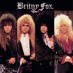 Britny Fox - Britny Fox i gruppen VI TIPSER / Fredagsutgivelser / 2025-11-14 hos Bengans Skivbutik AB (5644804)