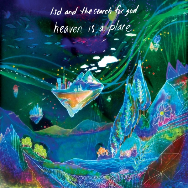 Lsd And The Search For God - Heaven Is A Place (Deluxe Edition, i gruppen VI TIPSER / Fredagsutgivelser / 2025-11-21 hos Bengans Skivbutik AB (5644858)