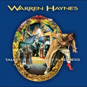 Warren Haynes - Tales Of Ordinary Madness i gruppen VI TIPSER / Fredagsutgivelser / 2025-10-17 hos Bengans Skivbutik AB (5644860)