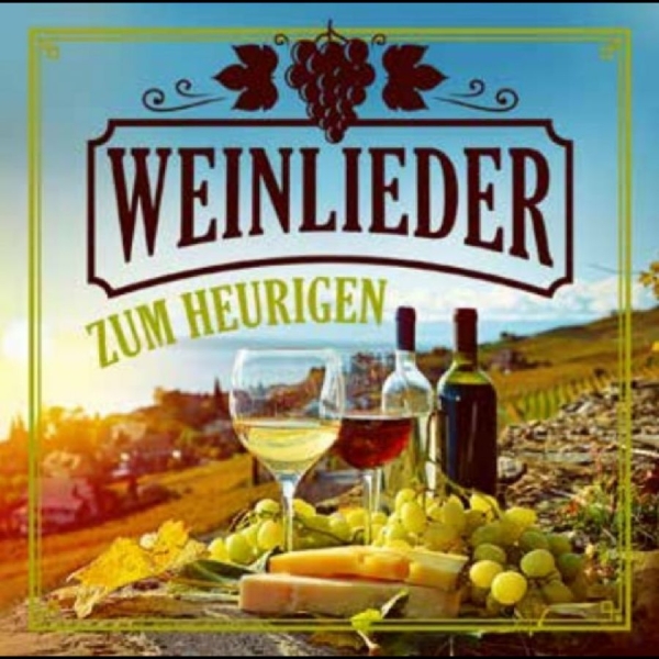 Various Artists - Weinlieder Zum Heurigen i gruppen VI TIPSER / Fredagsutgivelser / 2025-10-31 hos Bengans Skivbutik AB (5644888)