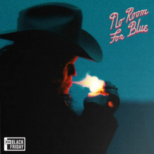 Marcus King The Marcus King Band - No Room For Blue (Rsd Black Friday Vinyl) Rsd Bf i gruppen VI TIPSER / Record Store Day / RSD BF 2025 hos Bengans Skivbutik AB (5644947)