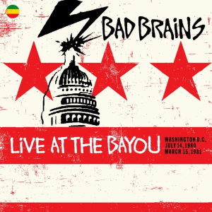 Bad Brains - Live At The Bayou: Washington D.C. July 14, 1980 / March 15, 1981 (2Lp/180G)  Rsd Bf i gruppen VI TIPSER / Record Store Day / RSD BF 2025 hos Bengans Skivbutik AB (5645015)